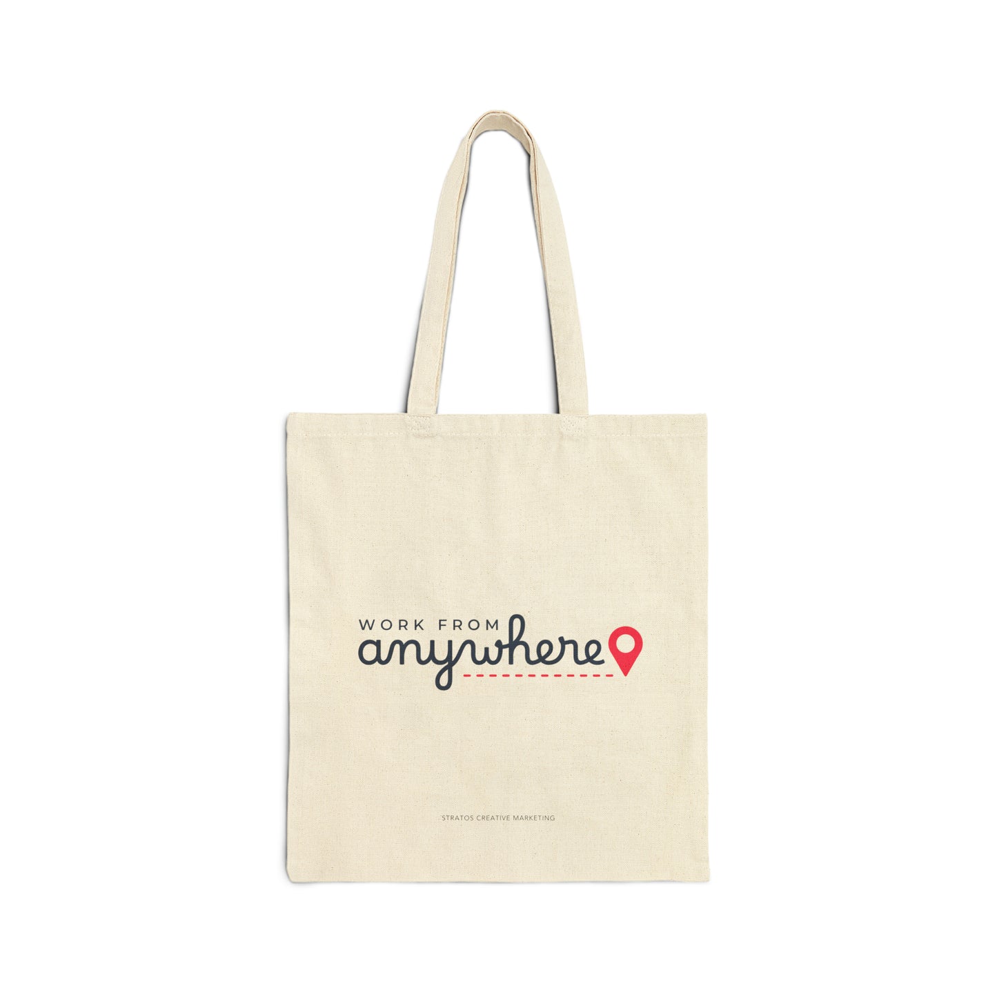 Work From Anywhere Canvas Tote Bag