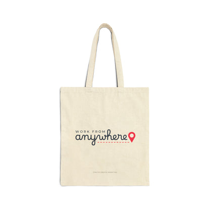 Work From Anywhere Canvas Tote Bag